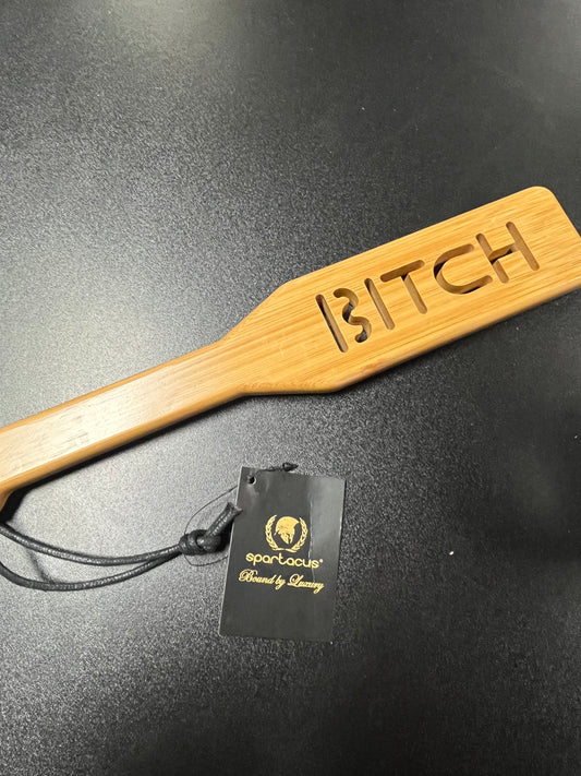 Bitch Wooden Paddle